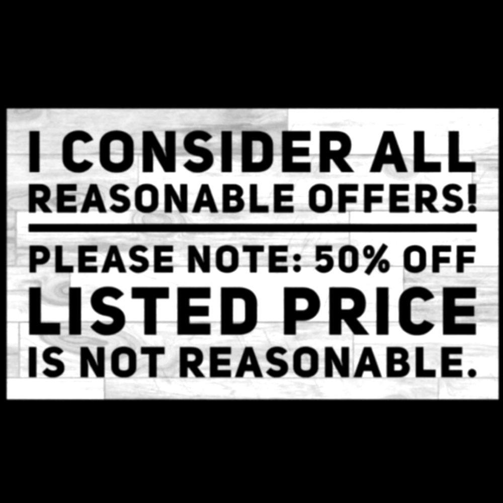 ALL OFFERS CONSIDERED!!